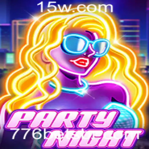 Explorando o Mundo Empolgante de PartyNight e a Tendência 776 Bet
