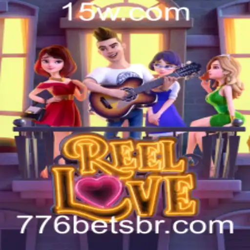 Descubra o Mundo Vibrante de ReelLove e a Estratégia 776 Bet