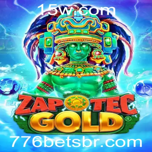 776 bet - Descubra o Fascinante Mundo do ZapOtecGold: O Novo Fenômeno do 776 Bet